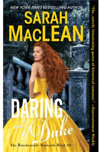 Daring and the Duke