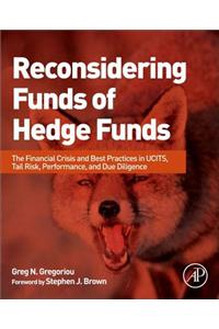 Reconsidering Funds of Hedge Funds