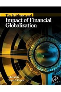 The Evidence and Impact of Financial Globalization