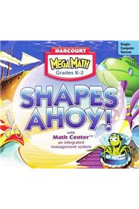 Harcourt School Publishers Mega Math: CD-ROM 5 Pack Grades K-2 Shapes Ahoy!