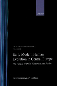 Early Modern Human Evolution in Central Europe