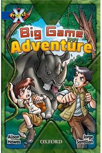 Project X: Y5 Blue Band: Endangered Cluster: The Big Game Adventure
