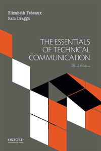 The Essentials of Technical Communication