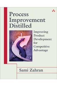 Process Improvement Distilled