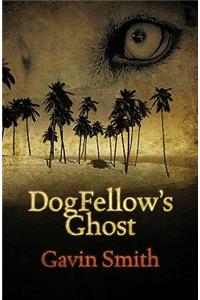 Dogfellow's Ghost
