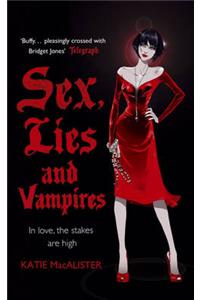 Sex, Lies and Vampires (Dark Ones Book Three)