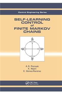 Self-Learning Control of Finite Markov Chains