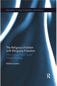 Religious Problem with Religious Freedom