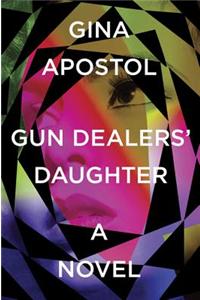 Gun Dealers' Daughter