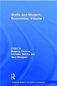 Sraffa and Modern Economics, Volume I