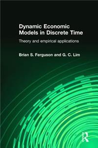 Dynamic Economic Models in Discrete Time