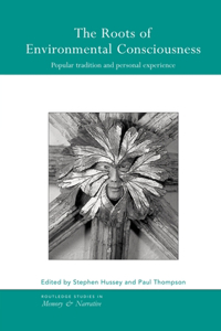 The Roots of Environmental Consciousness