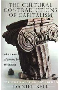 The Cultural Contradictions of Capitalism (20th Anniversary Edition)