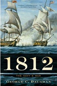 1812: The Navy's War