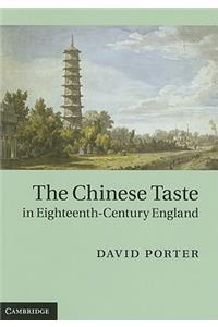 Chinese Taste in Eighteenth-Century England