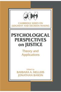 Psychological Perspectives on Justice