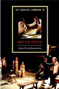 The Cambridge Companion to Brian Friel