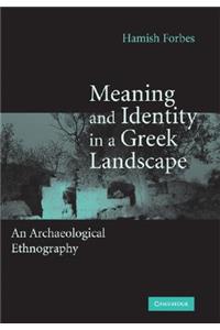 Meaning and Identity in a Greek Landscape