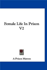 Female Life In Prison V2