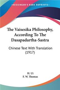 Vaisesika Philosophy, According To The Dasapadartha-Sastra