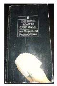 The Royal Road to Card Magic