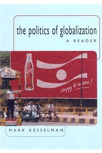 The Politics of Globalization: A Reader