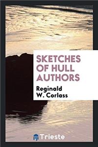 Sketches of Hull Authors