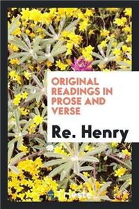 Original Readings in Prose and Verse