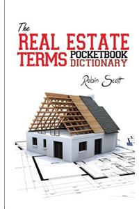 Real Estate Terms Pocketbook Dictionary