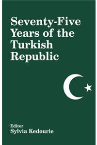 Seventy-five Years of the Turkish Republic