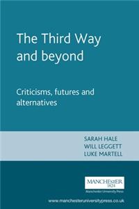 Third Way and Beyond