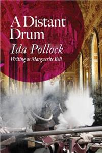 A Distant Drum: (Writing as Marguerite Bell)