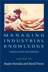 Managing Industrial Knowledge