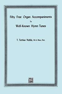 Free Organ Accompaniments to 50 Hymns