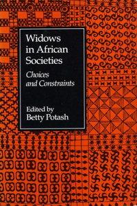 Widows in African Societies: Choices and Constraints