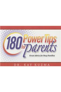 180 Power Tips for Families