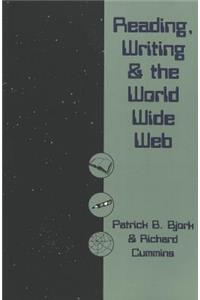 Reading, Writing and the World Wide Web