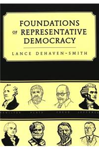 Foundations of Representative Democracy