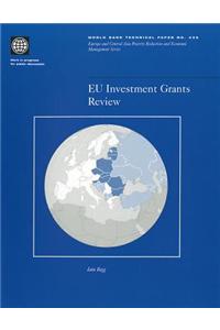 EU Investment Grants Review