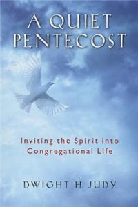 Quiet Pentecost