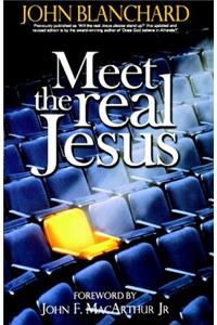 Meet the Real Jesus