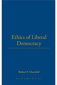 Ethics of Liberal Democracy