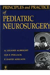 Principles and Practice of Pediatric Neurosurgery