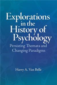Explorations in the History of Psychology