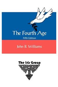 The Fourth Age