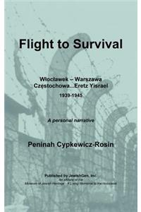 Flight to Survival