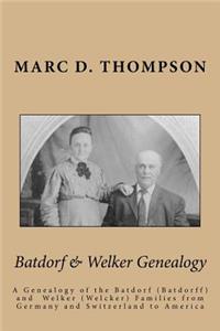 Batdorf & Welker Genealogy