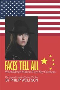 Faces Tell All