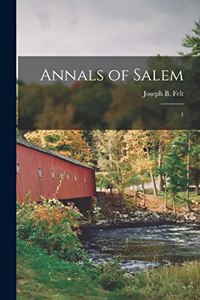 Annals of Salem: 1