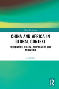 China and Africa in Global Context